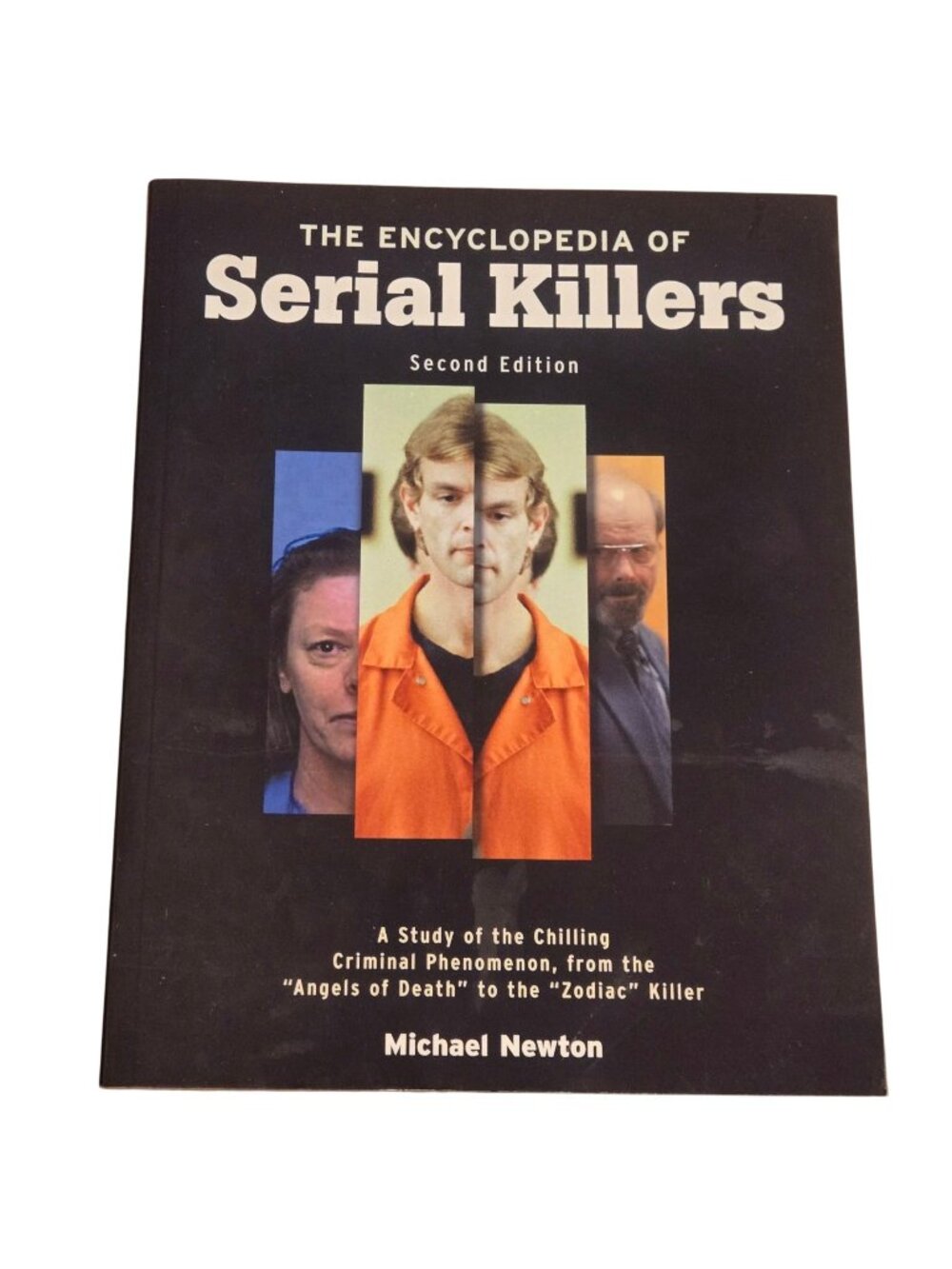 The Encyclopedia Of Serial Killers Second Edition 2006 True Crime Paperback